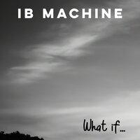 IB Machine