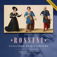 Rossini: Guillaume Tell: Overture