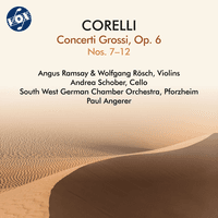 Corelli: Concerti Grossi, Op. 6 Nos. 7-12