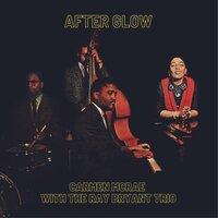 After Glow With The Ray Bryant Trio