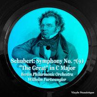 Schubert: Symphony No. 7(9) "The Great" In C Major