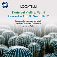 Locatelli: L'arte del violino, Vol. 4