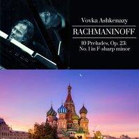 Rachmaninoff: 10 Preludes, Op. 23: No. 1 in F-Sharp Minor