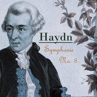 Haydn: Symphonie No. 8