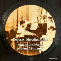 Debussy: Melodies, vol. 1