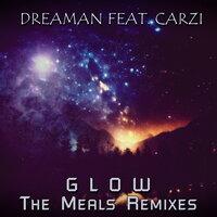 Glow. the Meals Remixes