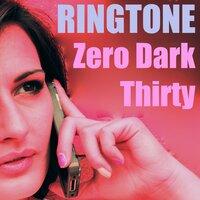 Zero Dark Thirty Ringtone
