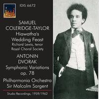 Coleridge-Taylor: Hiawatha's Wedding Feast - Dvořák: Symphonic Variations (Recorded 1959 and 1962)