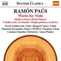 Ramón Paús: Works for Viola