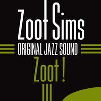 Original Jazz Sound: Zoot !