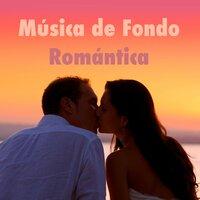 Música de Fondo Romántica – Love Story: Canciones de Amor, Sensualidad y Pasión por Noches Especiales