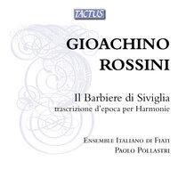 Rossini: Il Barbiere di Siviglia nella trascrizione per Harmonie