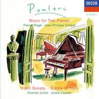Poulenc: Sonata for 2 Pianos; Violin Sonata etc