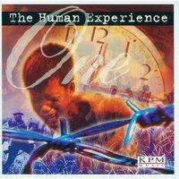 The Human Experience Part 1