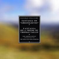 Williams:  Fantasia on "Greensleeves" / Fantasia On A Theme by Thomas Tallis