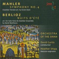 Mahler: Symphony No. 4 - Berlioz: Les nuits d'été