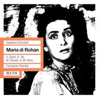 Donizetti: Maria di Rohan (Recorded 1962)