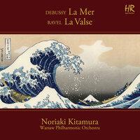 Debussy: La mer, L. 109 - Ravel: La valse, M. 72