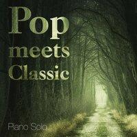 Pop Meets Classic Piano Solo