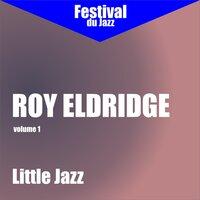 Little Jazz (Roy Eldridge - Vol. 1)