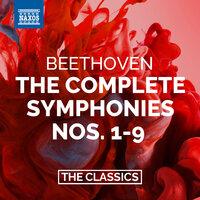 Beethoven: The Complete Symphonies Nos. 1-9