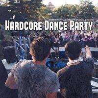 Hardcore Dance Party