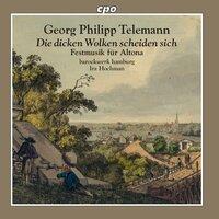 G.P. Telemann: Festmusik für Altona