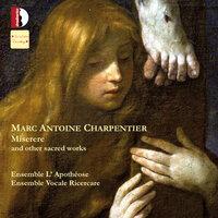 Charpentier: Miserere & Other Sacred Works