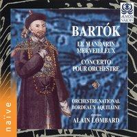 Bartók: The Miraculous Mandarin - Concerto for Orchestra