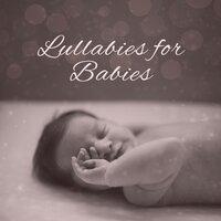Lullabies for Babies – Music to Sleep for Babies, Classical Music Compilation of Wolfgang Amadeus Mozart & Johann Sebastian Bach