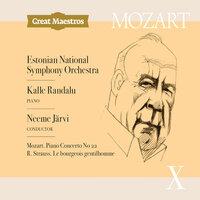Mozart: Piano Concerto No. 22 in E-Flat Major, K. 482 - Strauss: Le bourgeois gentilhomme, Op. 60, TrV 228c