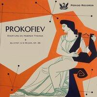 Prokofiev: Quintet in G Minor, Op. 39 & Overture on Hebrew Themes, Op. 34