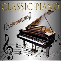 Classic Piano, Rachmaninoff