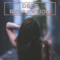 Deep Relaxation – Summer Chill Out Beats, Electronic Music, Chillout Lounge, Relax Under the Palms