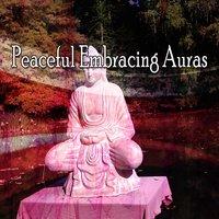 Peaceful Embracing Auras