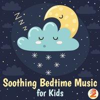 Soothing Bedtime Music for Kids
