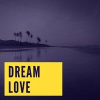 Dream Love