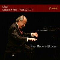Liszt: Piano Sonata in B Minor, S. 178 (1965 & 1971 Recordings)