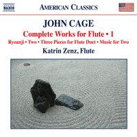 Cage: Complete Works for Flute, Vol. 1