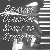 13 Relaxing Classical Songs to Study to
