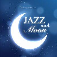 Jazz and Moon