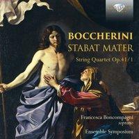 Boccherini: Stabat Mater, String Quartet, Op. 41/1