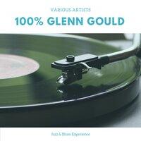 100% Glenn Gould