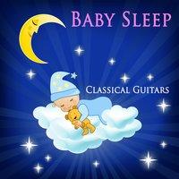 Baby Sleep to Classical Guitars