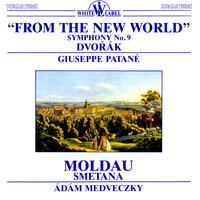 Dvořák: From the New World - Smetana: Moldau