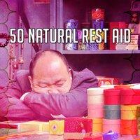 50 Natural Rest Aid