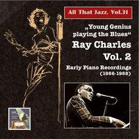 All That Jazz, Vol. 31: "Young Genius Playing the Blues" – Ray Charles, Vol. 2