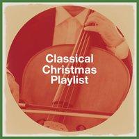 Classical Christmas Playlist