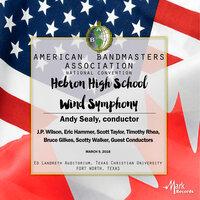 2018 American Bandmasters Association (ABA): Hebron High School Wind Symphony