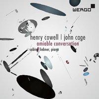 Cowell & Cage: Amiable Conversation